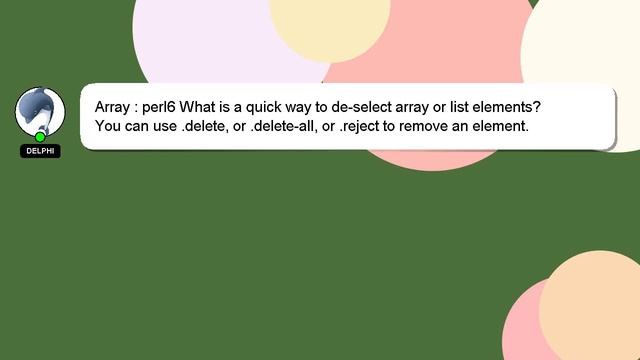 Array : perl6 What is a quick way to de-select array or list elements? смотреть онлайн