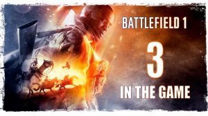 Battlefield 1 - Прохождение Серия #3 [Неисправность]
