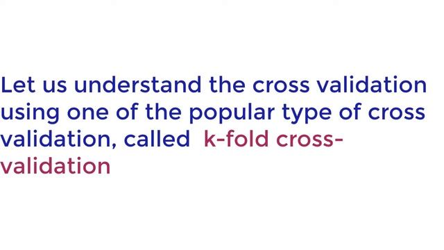 Cross-Validation in Machine Learning and K-fold Cross-Validation using Sklearn смотреть онлайн