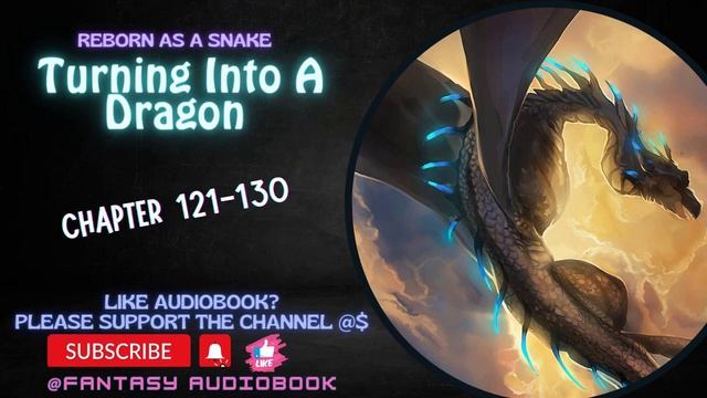 chapter 121-130 : Reborn As A Snake: Turning Into A Dragon смотреть онлайн