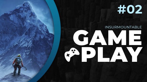 Insurmountable | Прохождение #2