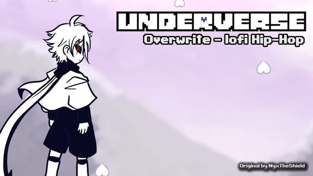 Underverse OST - Overwrite [lofi Remix] смотреть онлайн