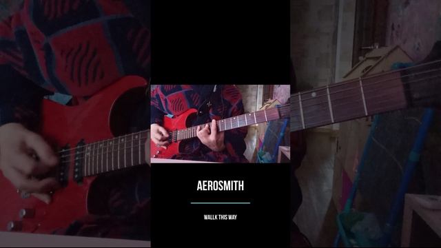 Aerosmith Wallk This Way guitar cover #shorts #guitarcover #aerosmith #wallkthisway смотреть онлайн