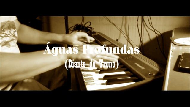 MÚSICA: ÁGUAS PURIFICADORAS (Diante do Trono). TECLADO ROLAND GO:KEYS: PIANO STAGE GRAND 001 смотреть онлайн