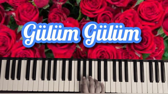 Gulum Gulum Toy Mahnilar Sintezator Oyrenmek Piano Dersleri
