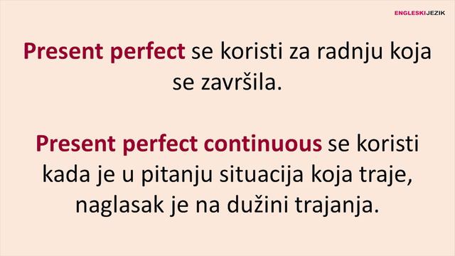 Bez dileme | Kada se koristi PRESENT PERFECT a kada PRESENT PERFECT CONTINUOUS смотреть онлайн