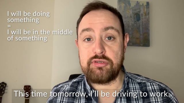 Future Continuous And Future Perfect - Intermediate Grammar Lesson