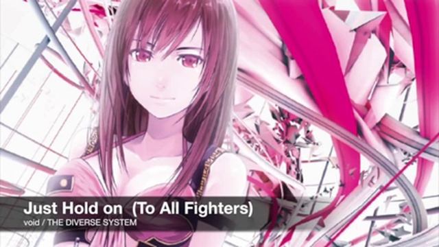 Just Hold on (To All Fighters) / void смотреть онлайн
