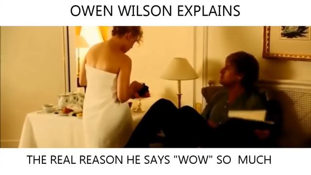 Owen Wilson Explains "Wow" смотреть онлайн