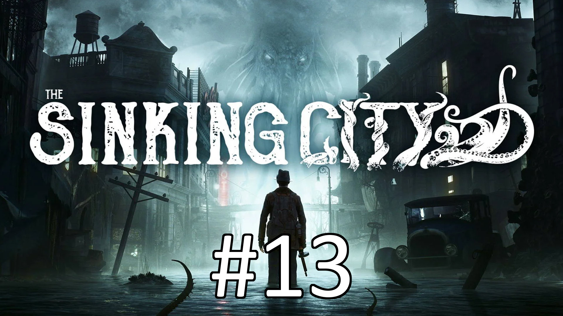 Прохождение The Sinking City - Часть 13