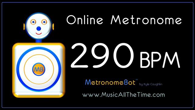 Online Metronome at 290 BPM MetronomeBot смотреть онлайн