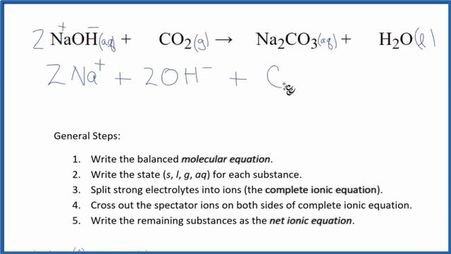 How to Write the Net Ionic Equation for NaOH + CO2 = Na2CO3 + H2O смотреть онлайн