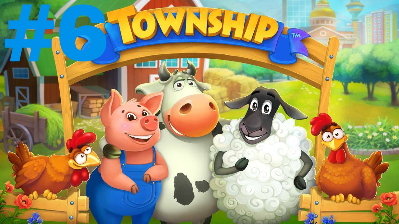 Township # 6 Новое летнее обновление | Играем