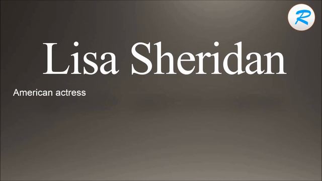 How to pronounce Lisa Sheridan смотреть онлайн