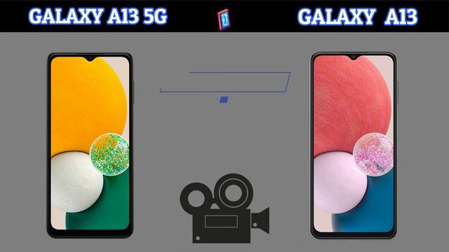 Samsung Galaxy A13 5G Vs Samsung Galaxy A13 4G
