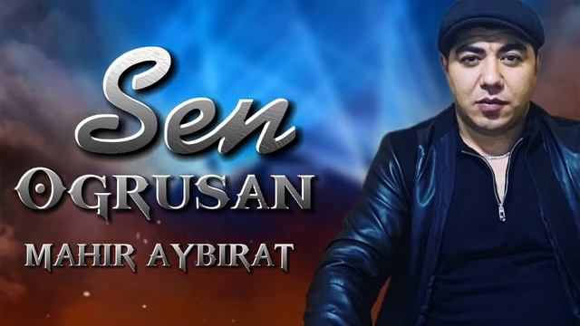 Mahir Ay Brat - Sən Ogrusan
