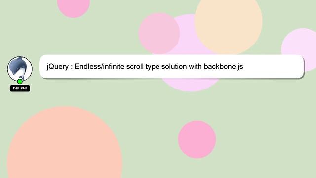 jQuery : Endless/infinite scroll type solution with backbone.js смотреть онлайн