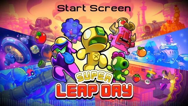 Super Leap Day music - Start Screen смотреть онлайн