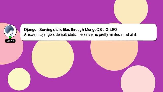 Django : Serving static files through MongoDB's GridFS смотреть онлайн