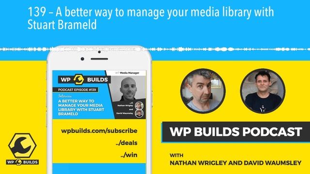 139 – A better way to manage your media library with Stuart Brameld смотреть онлайн