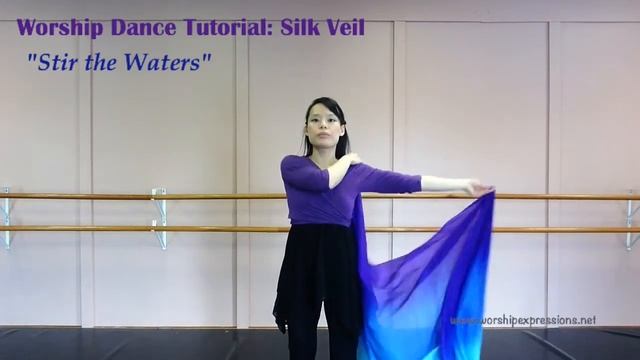 Worship Dance Tutorial & Choreography with Silk Veil: "Stir the Waters" смотреть онлайн