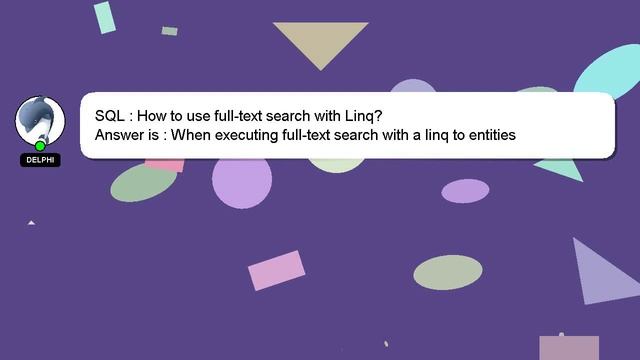 SQL : How to use full-text search with Linq? смотреть онлайн