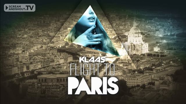 Klaas - Flight To Paris (Original Mix)