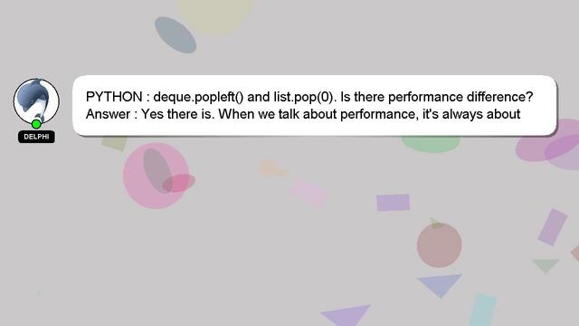 PYTHON : deque.popleft() and list.pop(0). Is there performance difference? смотреть онлайн