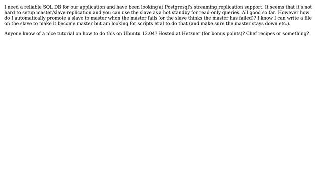 Databases: Easy Postgresql master/slave replication with automatic failover on Linux? смотреть онлайн