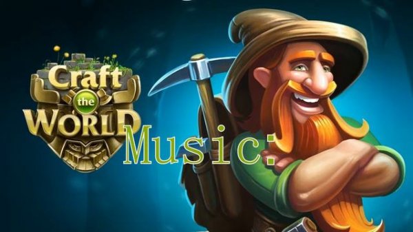Craft The World Full OST