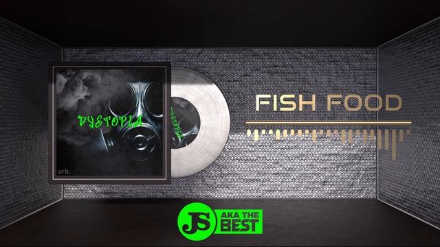 Fish Food (produced by. JS aka The Best) смотреть онлайн