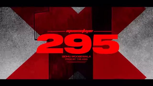 295 (Official Audio) Sidhu Moose wala | The Kidd | смотреть онлайн