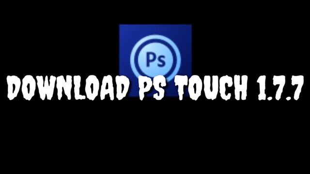 ?DOWNLOAD PS TOUCH 1.7.7? -|- ?LINK NA DESCRIÇÃO? -|- смотреть онлайн