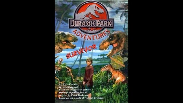 Jurassic Park: Adventures - Book #1 Survivor смотреть онлайн