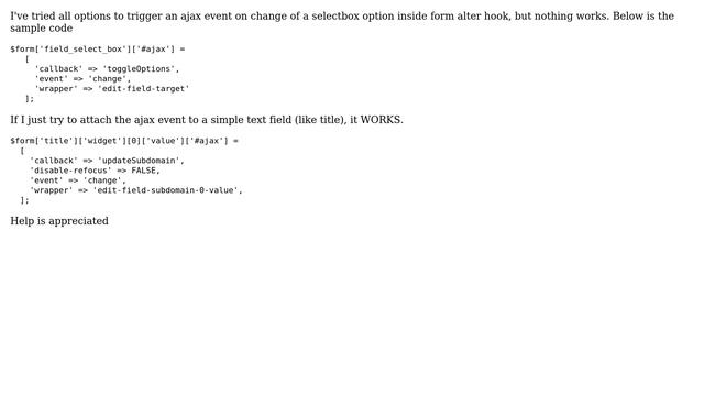Drupal: Ajax not getting triggered on change event of selectbox field смотреть онлайн