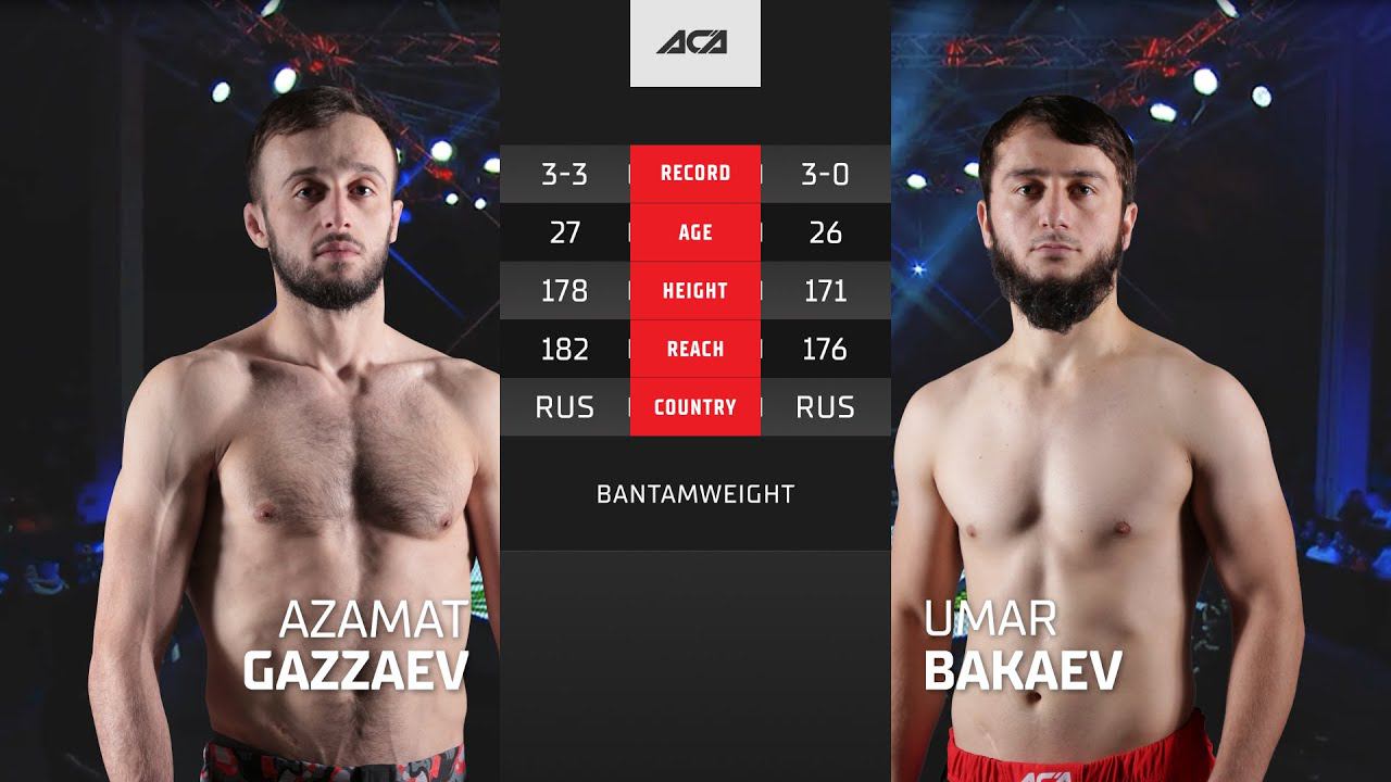 Азамат Газзаев Vs. Умар Бакаев | Azamat Gazzaev Vs. Umar Bakaev | ACA YE 39