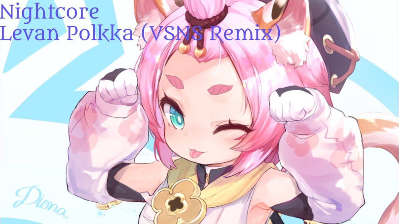 Levan Polkka (VSNS Remix) - Nightcore смотреть онлайн