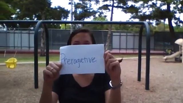 Vocabulary Video: Prerogative