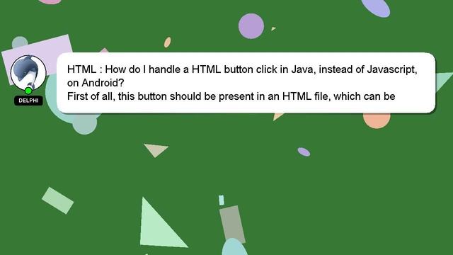 HTML : How do I handle a HTML button click in Java, instead of Javascript, on Android? смотреть онлайн