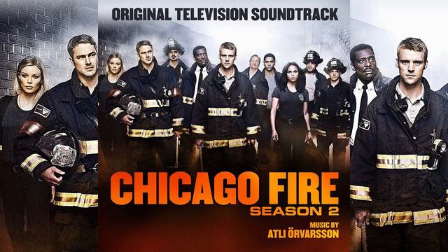 Chicago Fire Season 2 (Original Television Soundtrack)