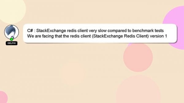 C# : StackExchange redis client very slow compared to benchmark tests