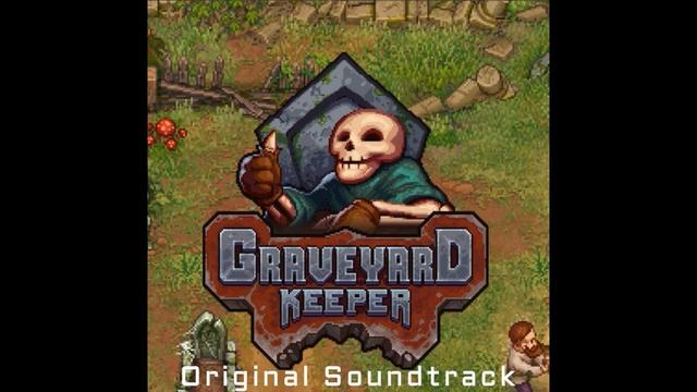Graveyard Keeper Original Soundtrack - Where am i смотреть онлайн
