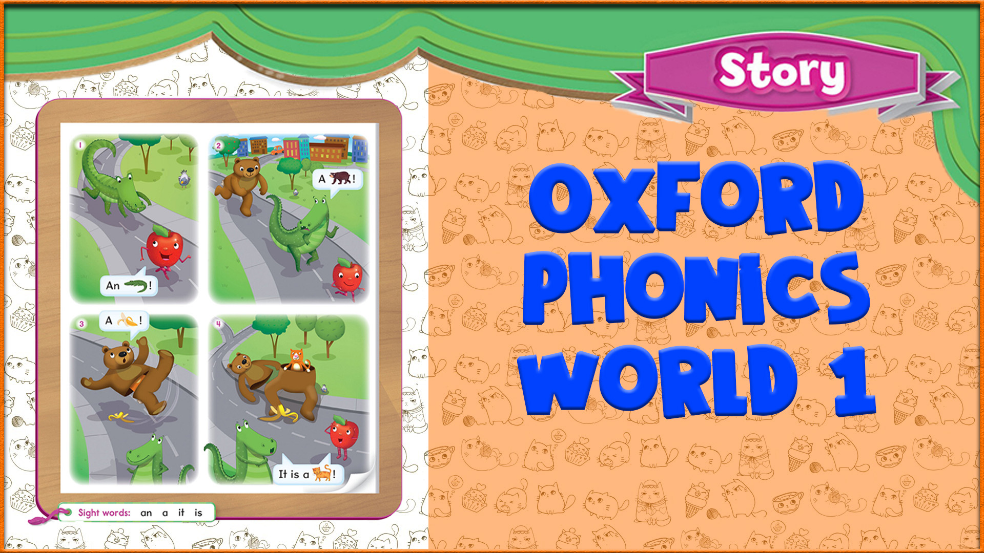 Story | Unit 1 | Oxford Phonics World 1 - The Alphabet. #4 смотреть онлайн