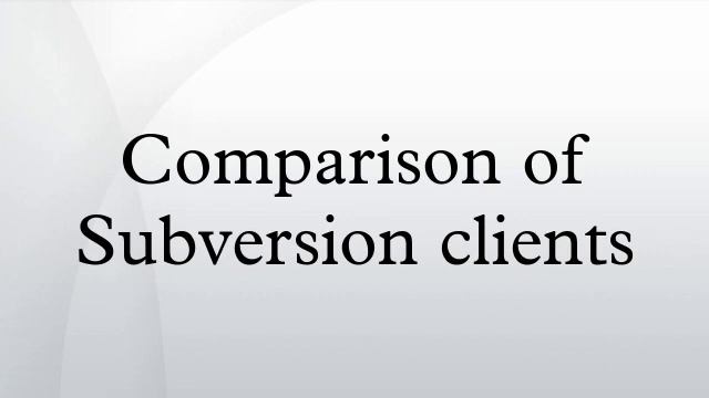 Comparison of Subversion clients смотреть онлайн