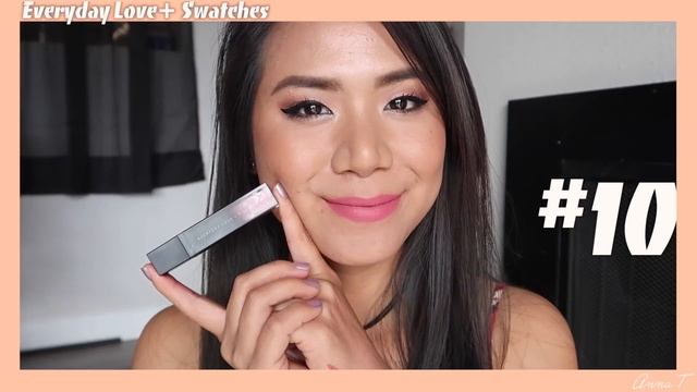 EVERYDAY LOVE SWATCHES ON TAN SKIN | Anna Tomo (Philippines)