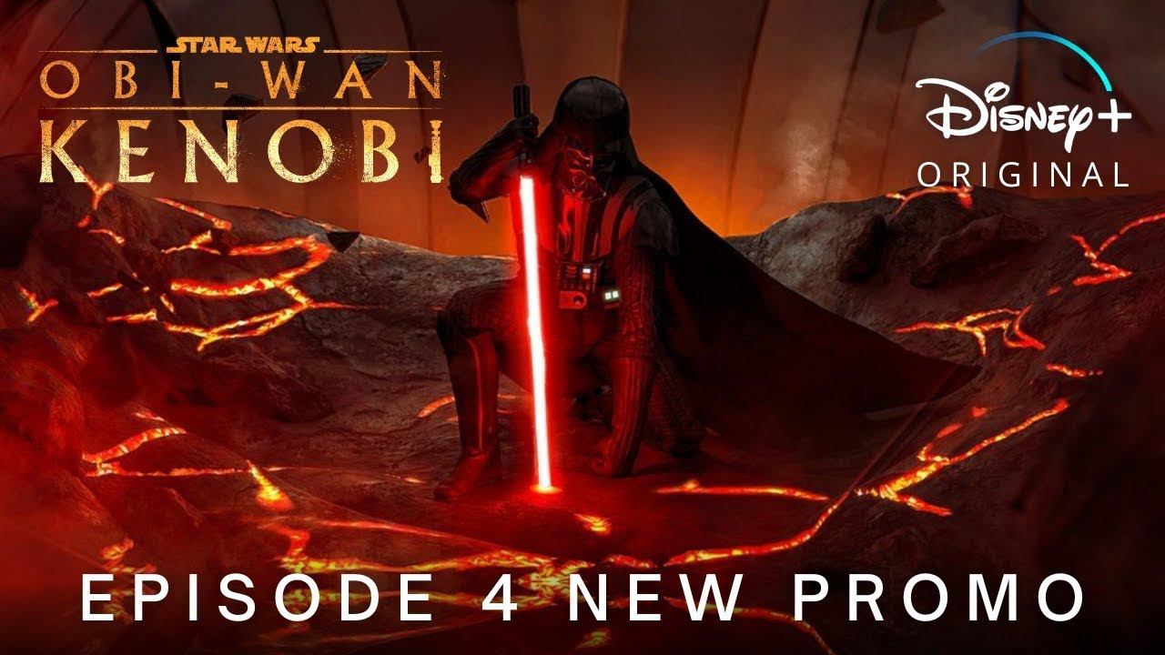 Obi-Wan Kenobi | Episode 4 Promo Trailer | Disney+ смотреть онлайн