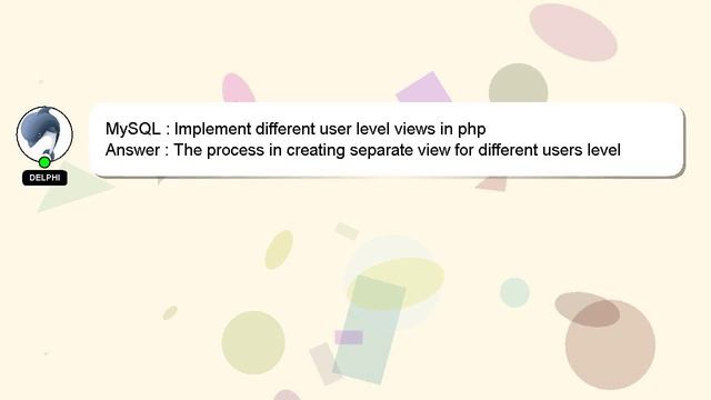 MySQL : Implement different user level views in php смотреть онлайн