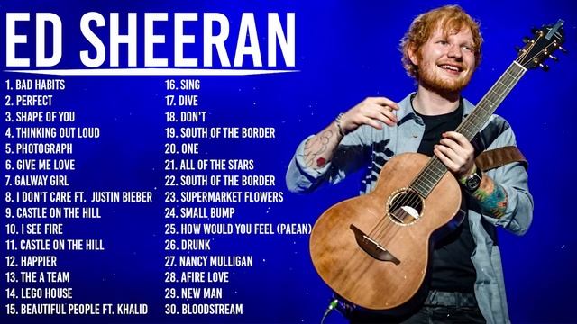 EdSheeran - Best Songs Collection 2022 - Greatest Hits Songs Of All Time - Music Mix Playlist 2022