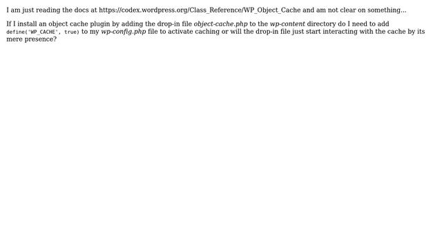 Wordpress: Is define('WP_CACHE', true) needed for object caching? смотреть онлайн