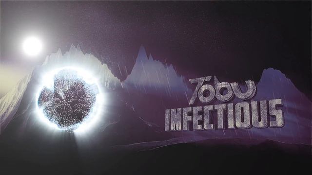 Tobu - Infectious (Original Mix)